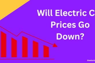 Will Electric Car Prices Go Down?